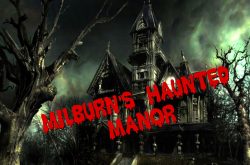 Milburn's Haunted Manor Haunted House in Portland, Oregon