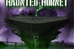 Haunted Hornet - Alameda, CA