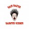 Hair Razor Haunted Scenes