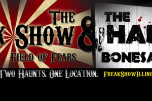 The Freak Show and Field of Fears