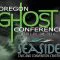 Oregon Ghost Conference