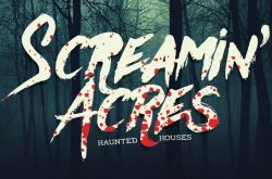 Screamin Acres Haunted House in Stoughton Wisconsin