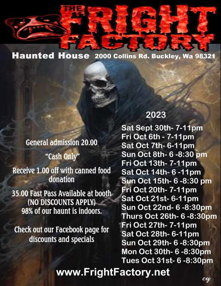 Fright Factory Haunted House in Buckley, Washington 2023 Schedule