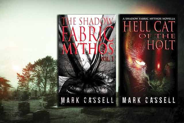 The Shadow Fabric Mythos - Mark Cassell