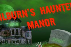 Milburn's Haunted Manor