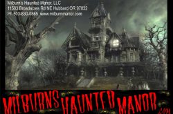 Top Haunted Houses in Oregon - Milburn's Haunted Manor