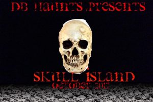 DB Haunts - Skull Island - Vermont Haunted House with 2 attractions
