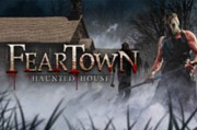 Fear Town Haunted House