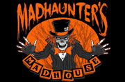 MADHAUNTER’S MADHOUSE