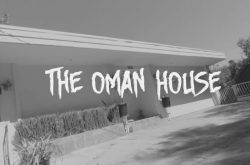 The Haunted Oman House