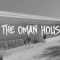 The Haunted Oman House