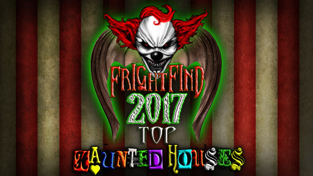 2017 Top Haunted Houses In Wisconsin Frightfind