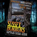 Sussex Horror Stories