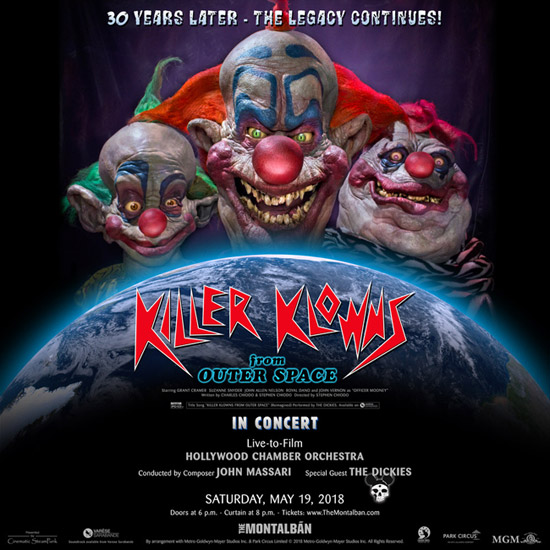 KILLER KLOWNS FROM OUTER SPACE 30th YEAR ANNIVERSARY CELEBRATION