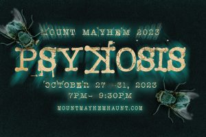 Mount Mayhem Haunted House in Phoenix, Arizona 2023 - Psykosis