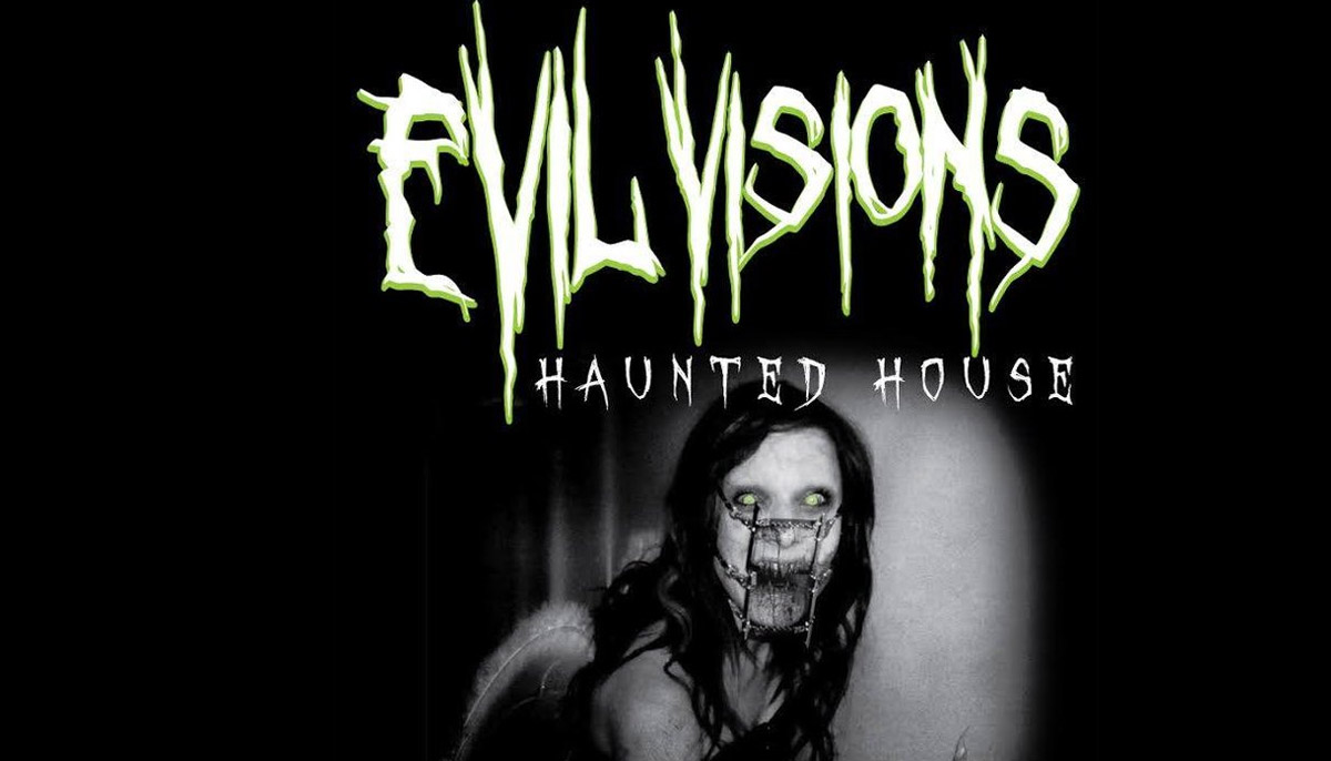 Evil Visions Haunted House