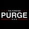 Why 12 Hours When You Can Have The Forever Purge?