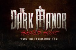 Dark Manor Haunted House