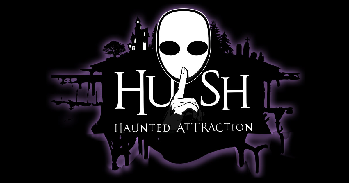 Hush Haunted Attraction