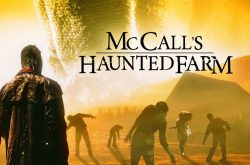 McCall’s Haunted Farm
