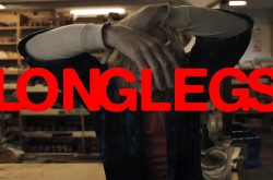 Longlegs: A New Horror Thriller
