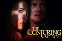 The Warrens’ Final Case: Everything We Know About The Conjuring: Last Rites