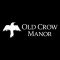 Old Crow Manor
