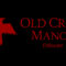 Old Crow Manor