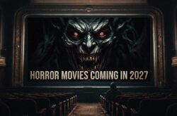 Horror Movies Coming in 2027
